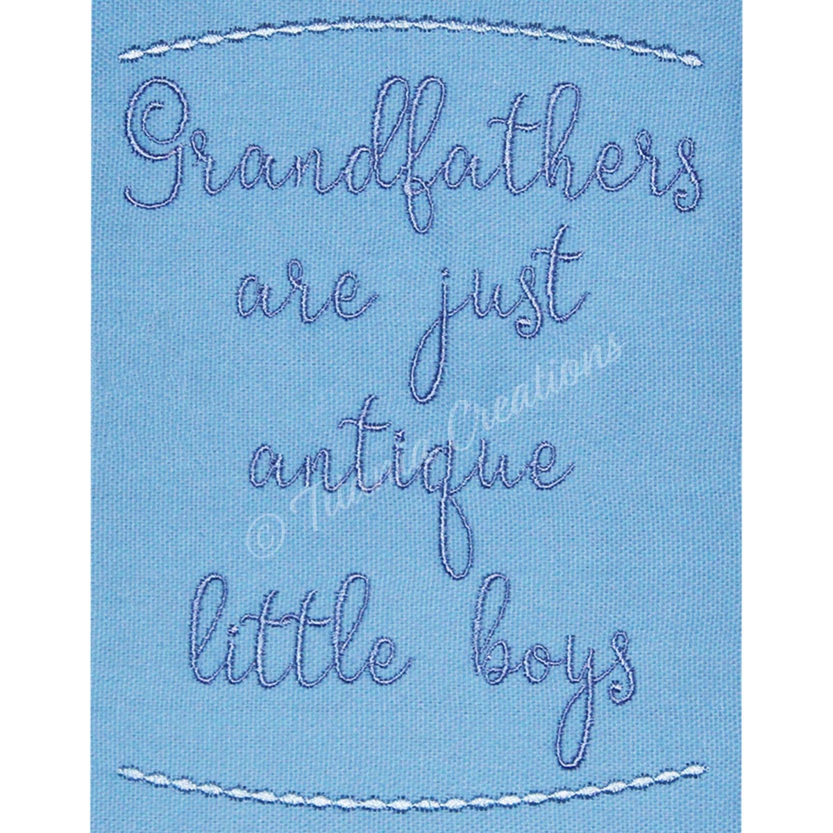 Grandfathers Quote 5x7