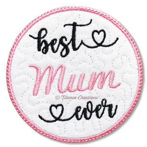 ITH Best Mum Mam Mom Coaster 4x4