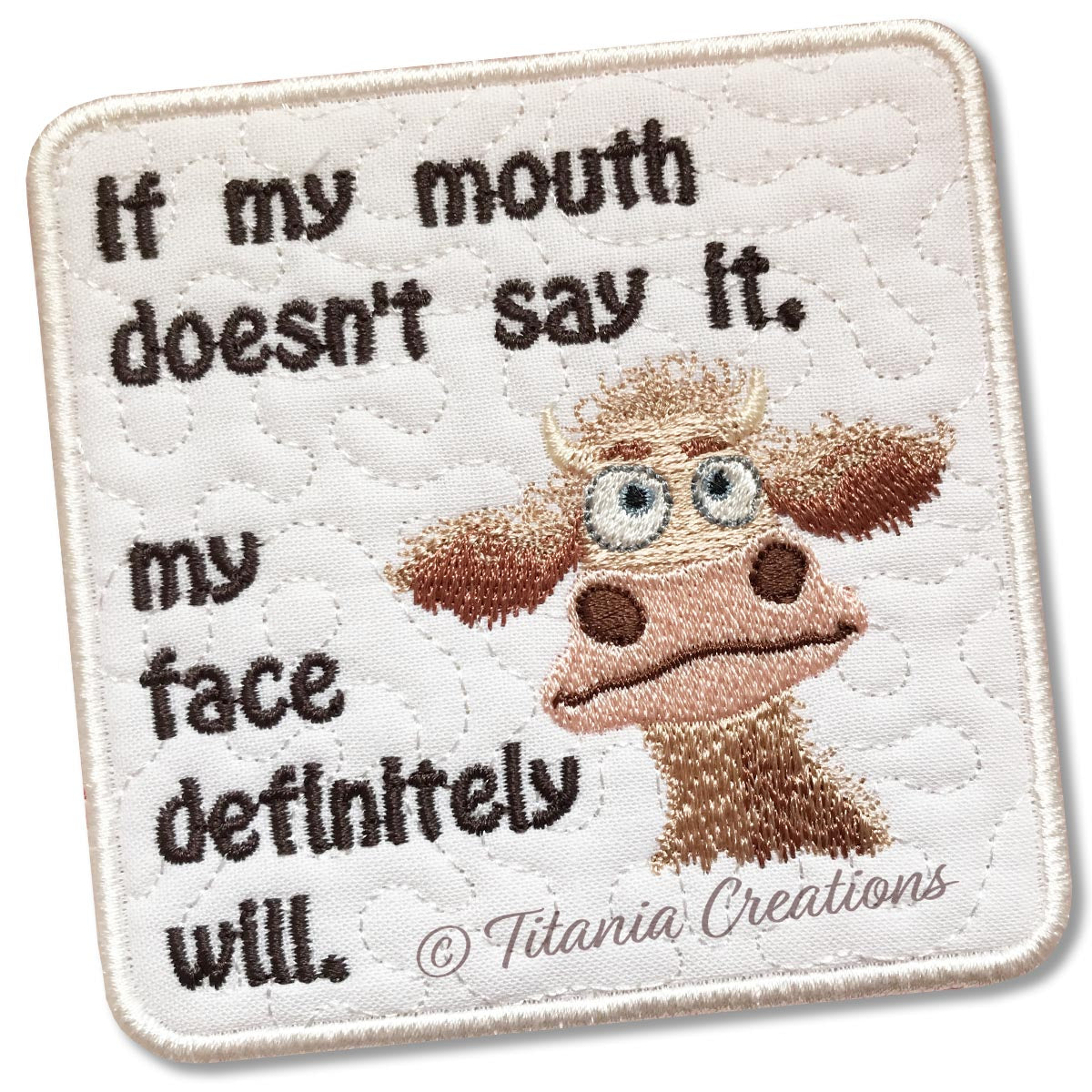 ITH If My Mouth Coaster 4x4