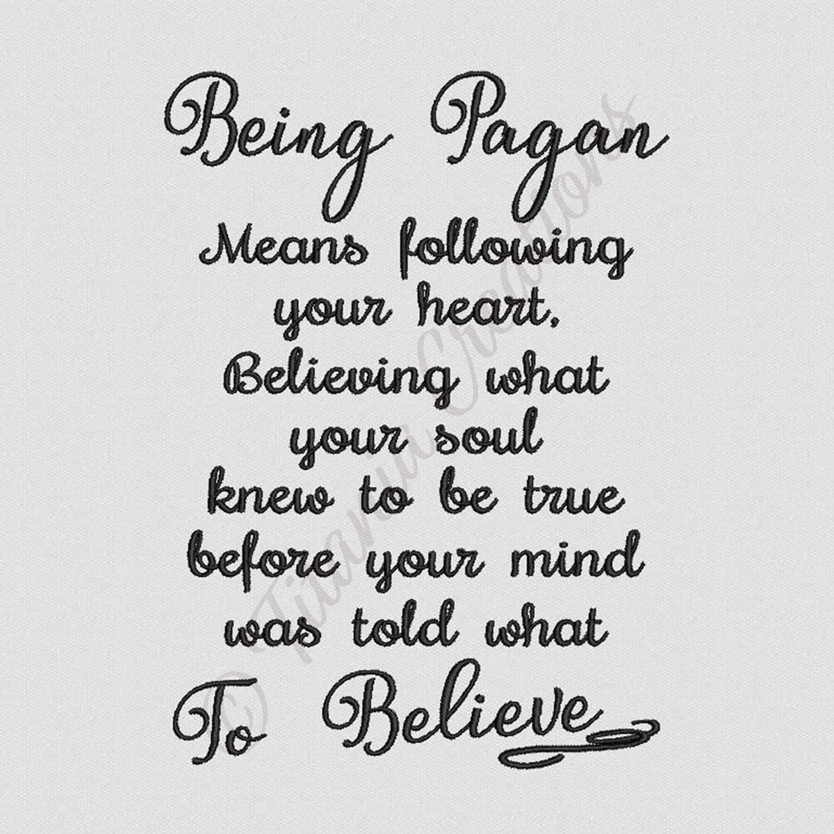 Being Pagan Quote 5x7