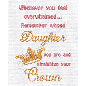 Daughter Straighten Your Crown 5x7
