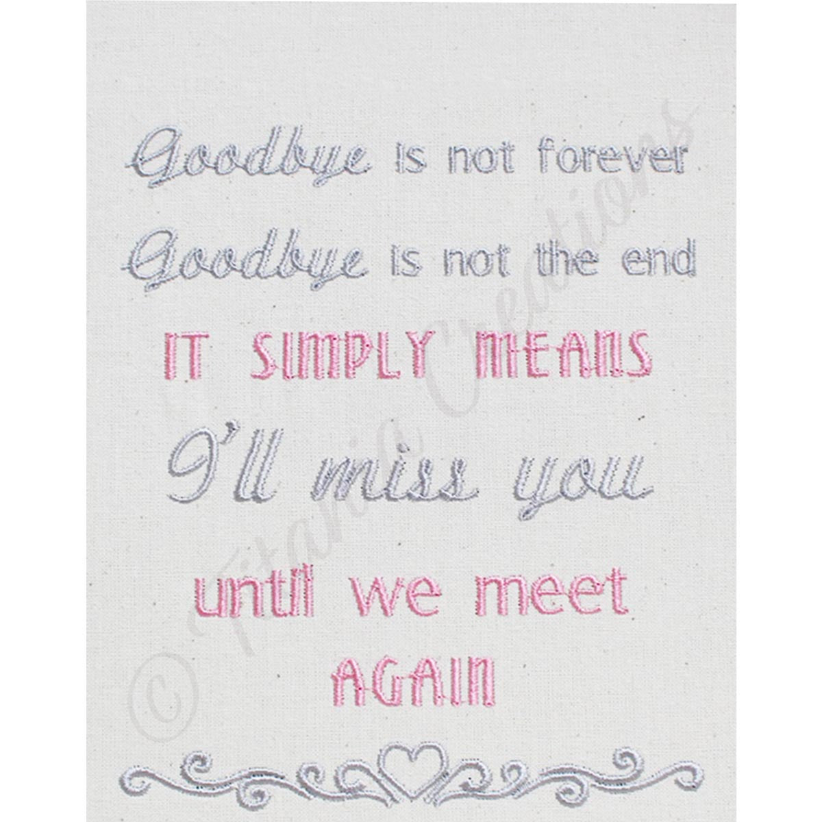 Goodbye Is Not Forever 5x7