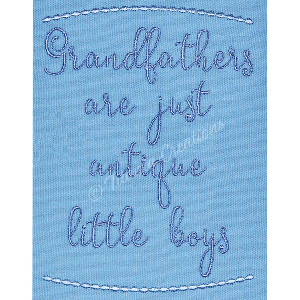 Grandfathers Quote 5x7