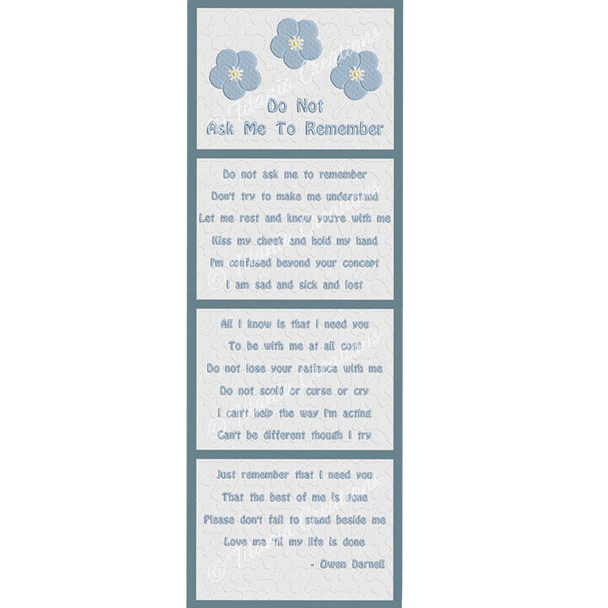 Alzheimer's Poem - Do Not Ask Me To Remember 5x7