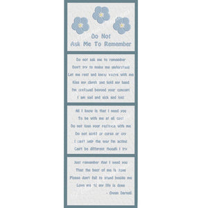 Alzheimer's Poem - Do Not Ask Me To Remember 5x7 STRICTLY FOR PERSONAL USE ONLY